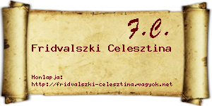 Fridvalszki Celesztina névjegykártya